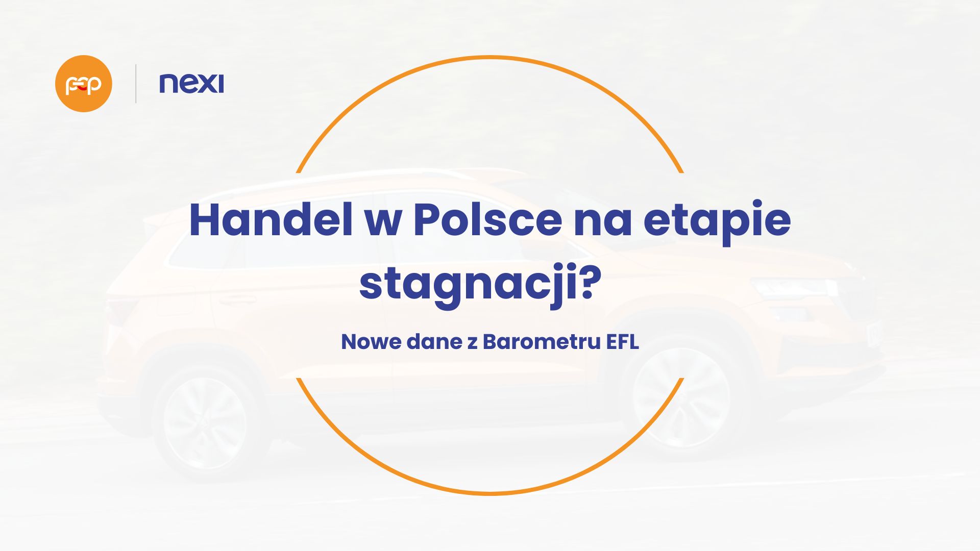 handel-w-polsce-nowe-dane-barometru-efl